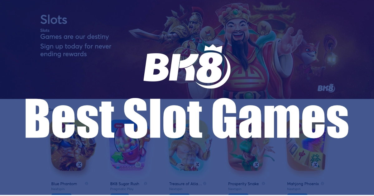 Read more about the article BK8 Slot Games in the Philippines | Play Top Online Slots