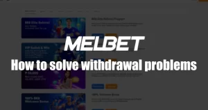 Read more about the article Melbet Withdrawal Problems in the Philippines | Causes & Solutions